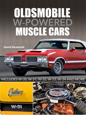 cover image of Oldsmobile W-Powered Muscle Cars